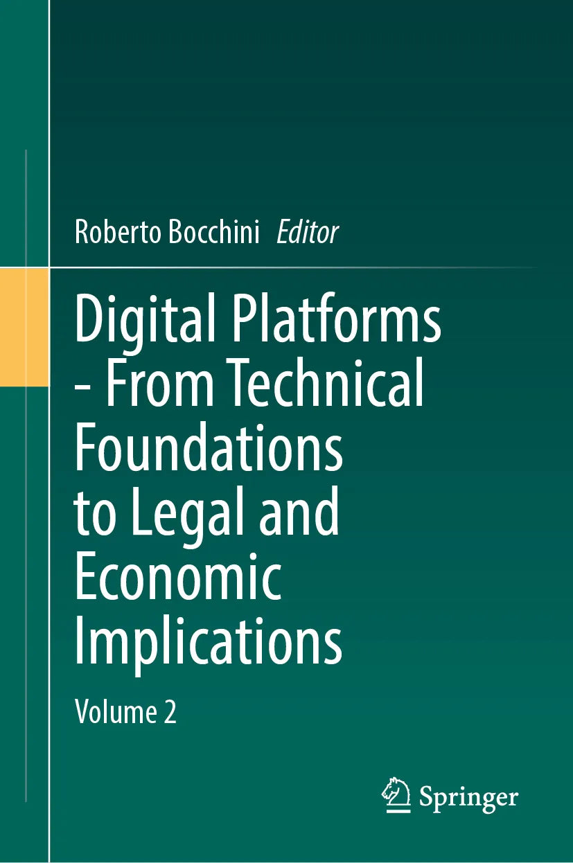 Cover: Digital Platforms - From Technical Foundations to Legal and Economic Implications (E-Book)