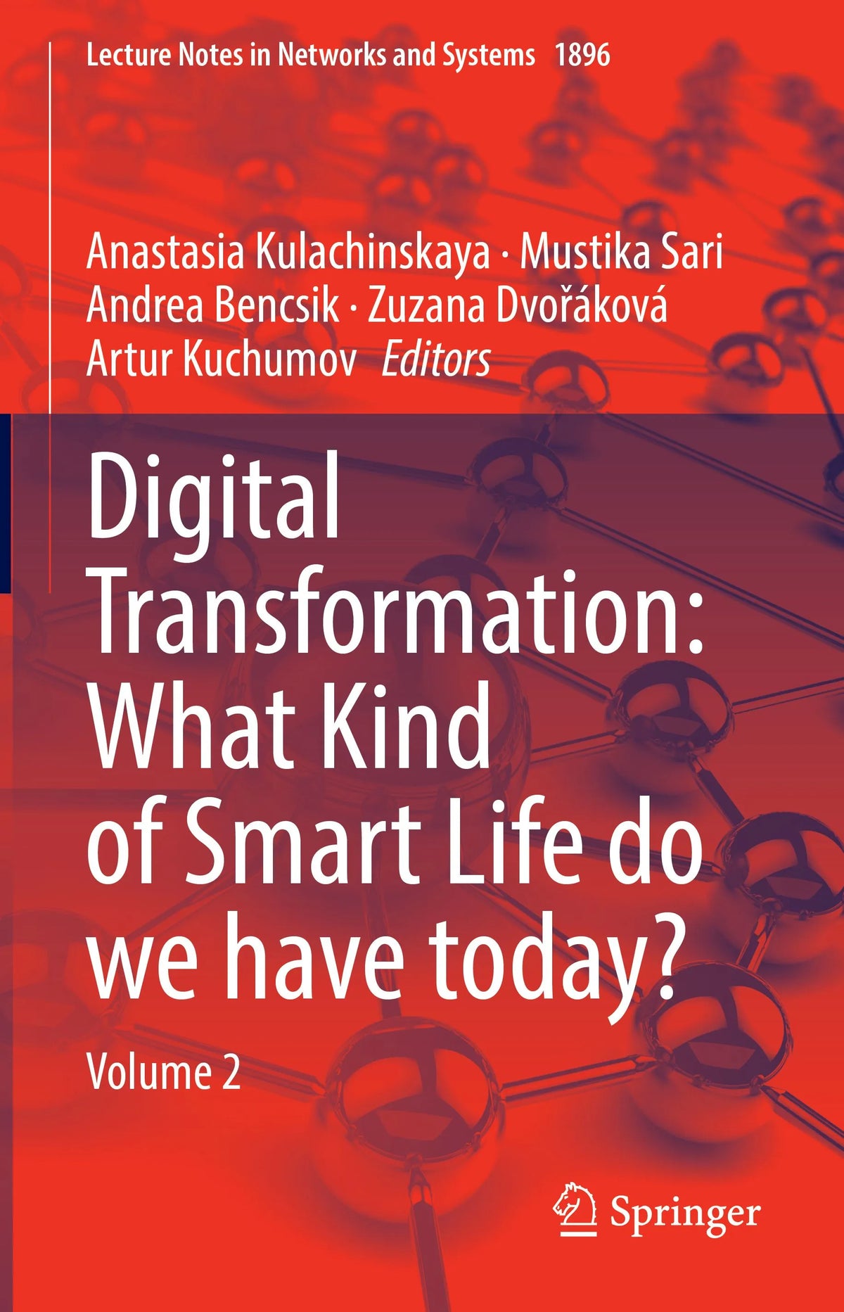 Cover: Digital Transformation: What Kind of Smart Life do we have today? (E-Book) von Anastasia Kulachinskaya