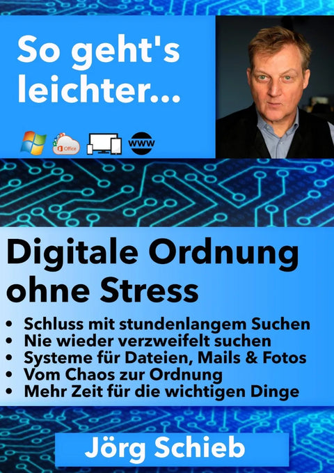 Digitale Ordnung ohne Stress