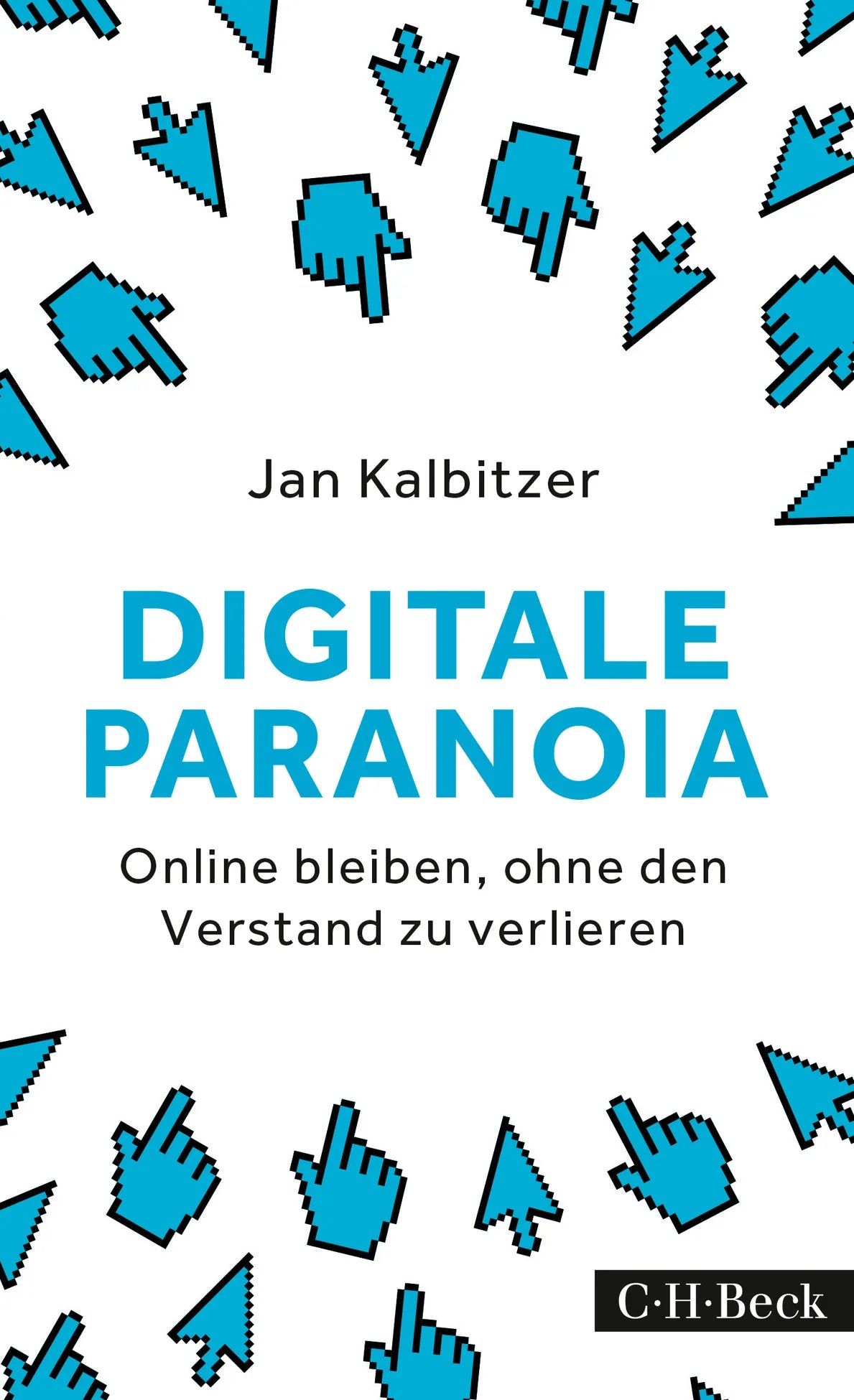 Buchcover von 'Digitale Paranoia' - Taschenbuch von Jan Kalbitzer
