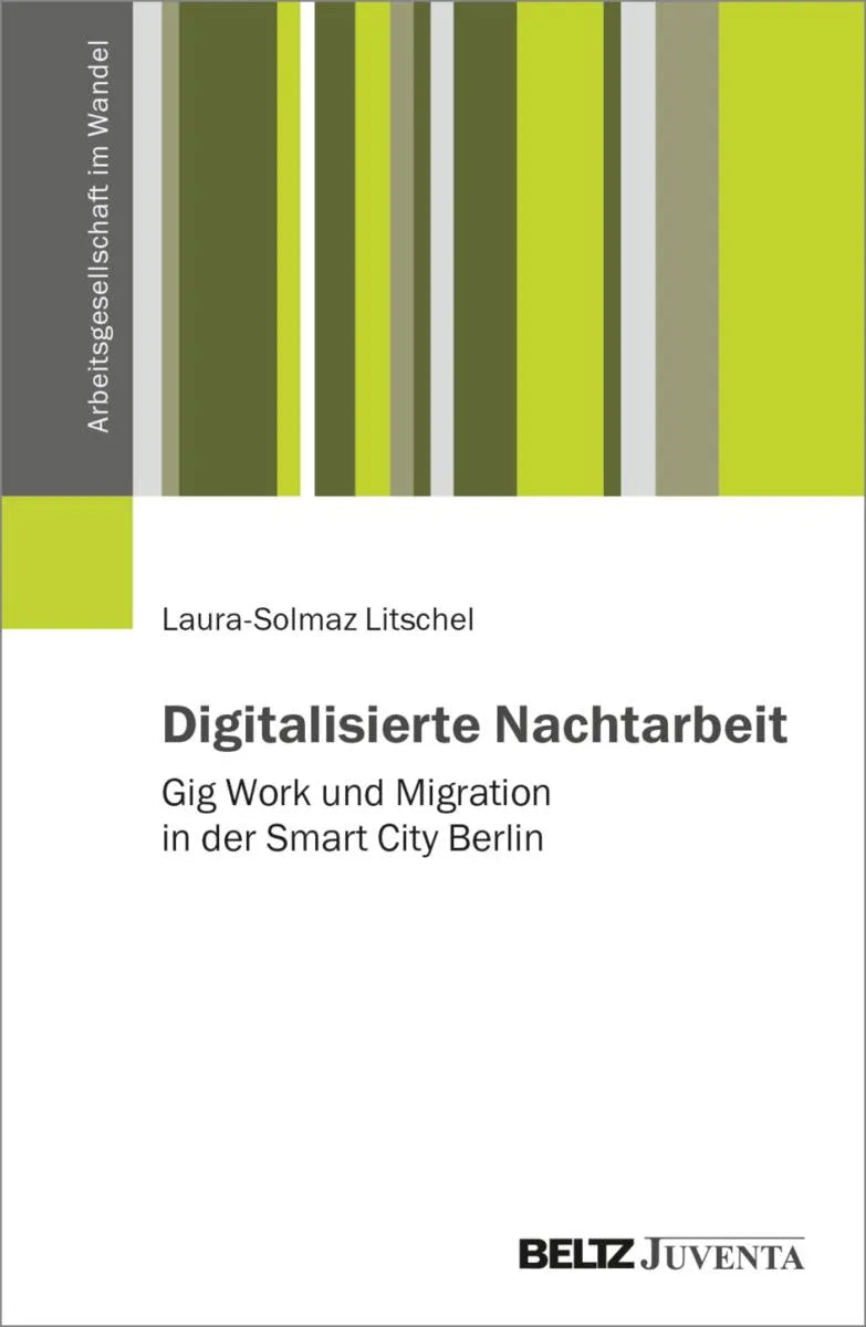 Cover: Digitalisierte Nachtarbeit (E-Book) von Laura-Solmaz Litschel