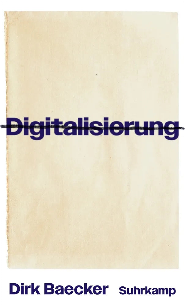 Cover: Digitalisierung (E-Book) von Dirk Baecker