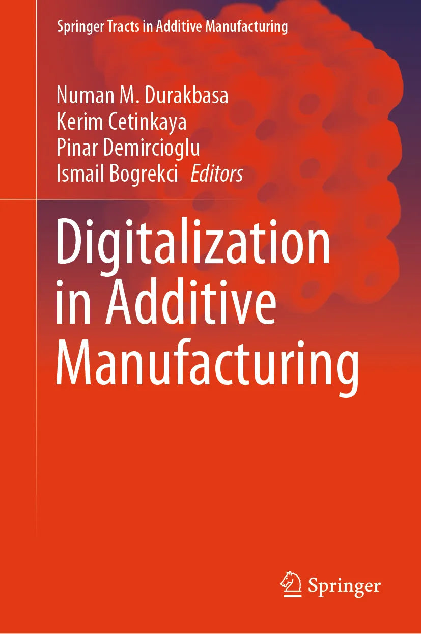 Cover: Digitalization in Additive Manufacturing (E-Book)