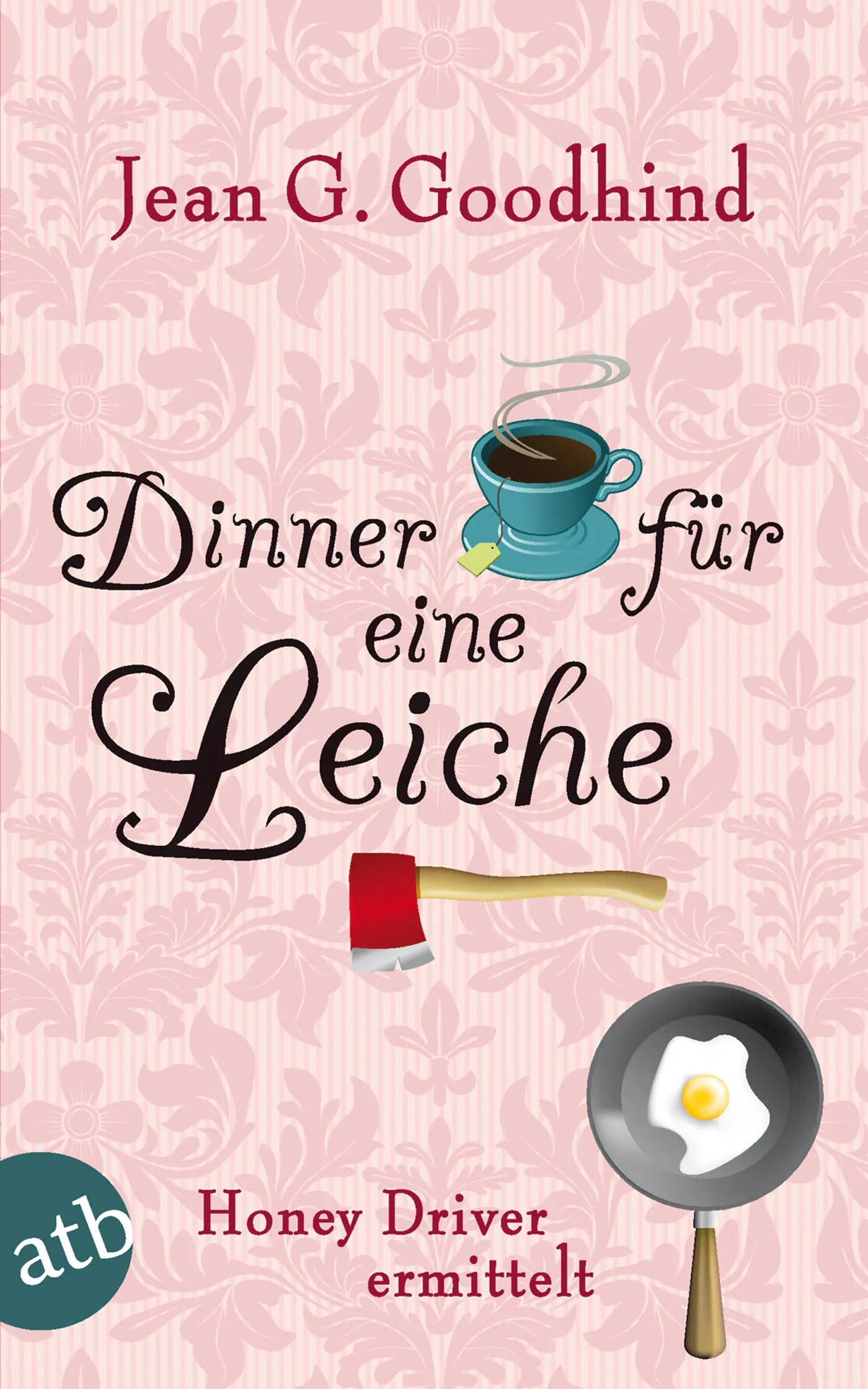 Buchcover von 'Dinner für eine Leiche' - Taschenbuch von Jean G. Goodhind