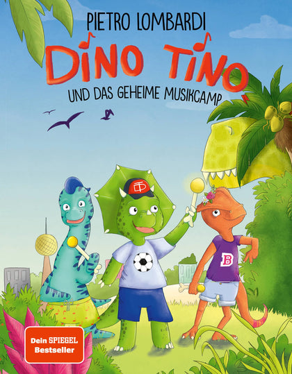 Buchcover von 'Dino Tino und das geheime Musikcamp' - Gebundene Ausgabe von Pietro Lombardi