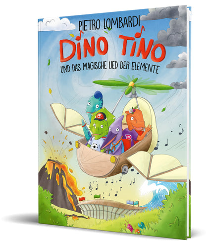 Buchcover von 'Dino Tino und das magische Lied der Elemente' - Gebundene Ausgabe von Pietro Lombardi