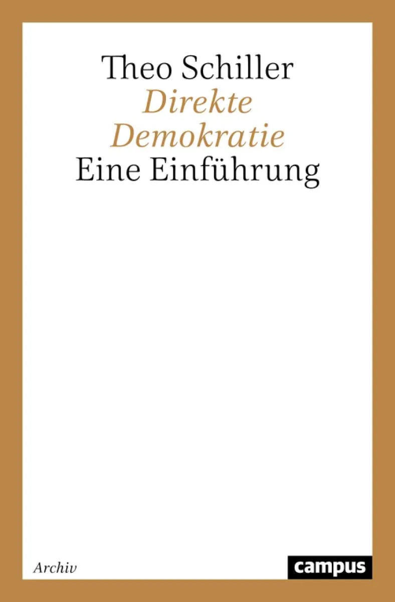 Cover: Direkte Demokratie (E-Book) von Theo Schiller