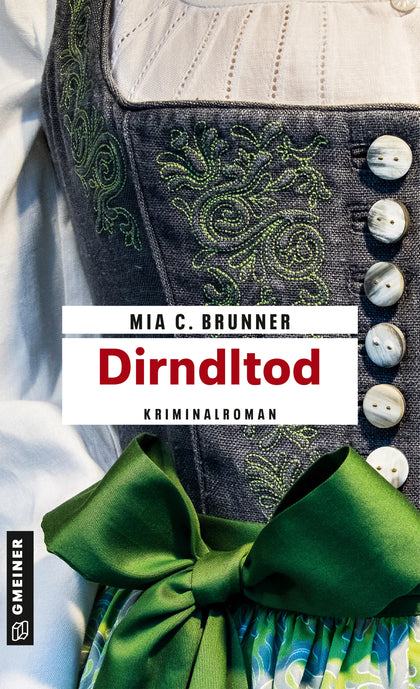 Cover: Dirndltod (E-Book) von Mia C. Brunner