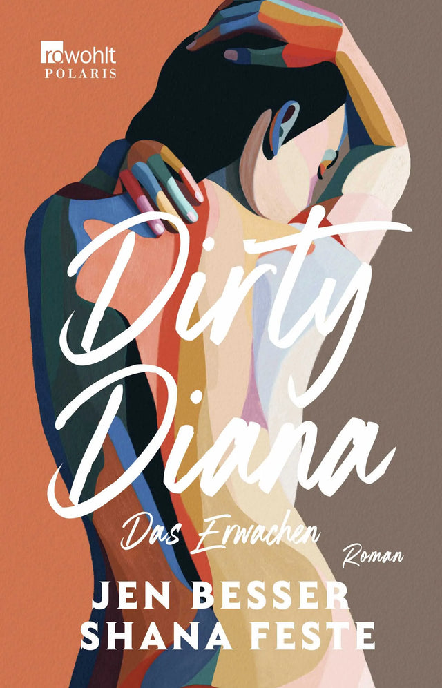 Buchcover von 'Dirty Diana: Das Erwachen' - Paperback von Jen Besser