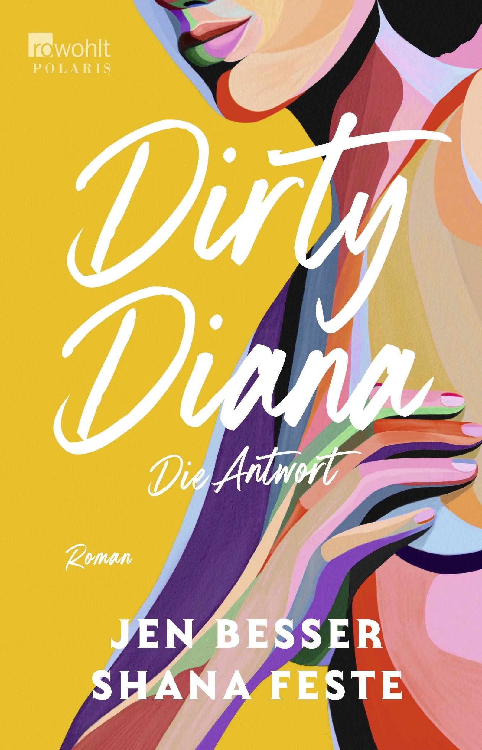 Buchcover von 'Dirty Diana: Die Antwort' - Paperback von Jen Besser