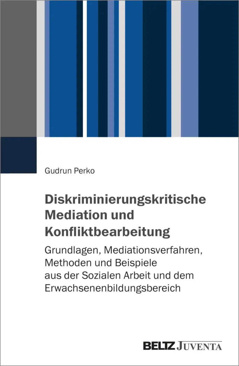 Cover: Diskriminierungskritische Mediation und Konfliktbearbeitung (E-Book) von Gudrun Perko