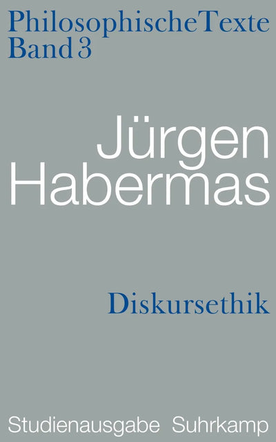 Diskursethik. Philosophische Texte