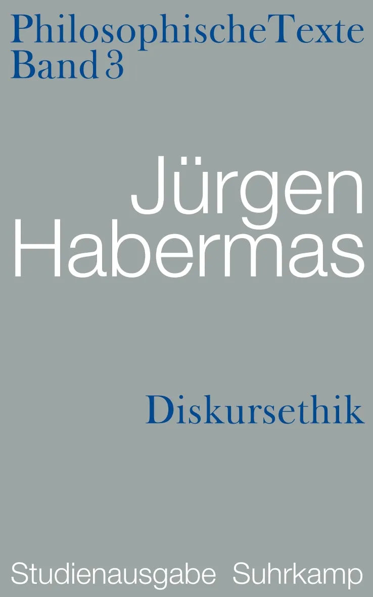 Buchcover von 'Diskursethik. Philosophische Texte' - Taschenbuch von Jürgen Habermas