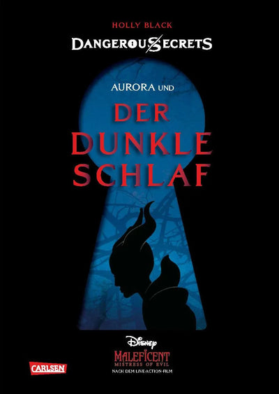 Disney – Dangerous Secrets 3: Aurora und DER DUNKLE SCHLAF