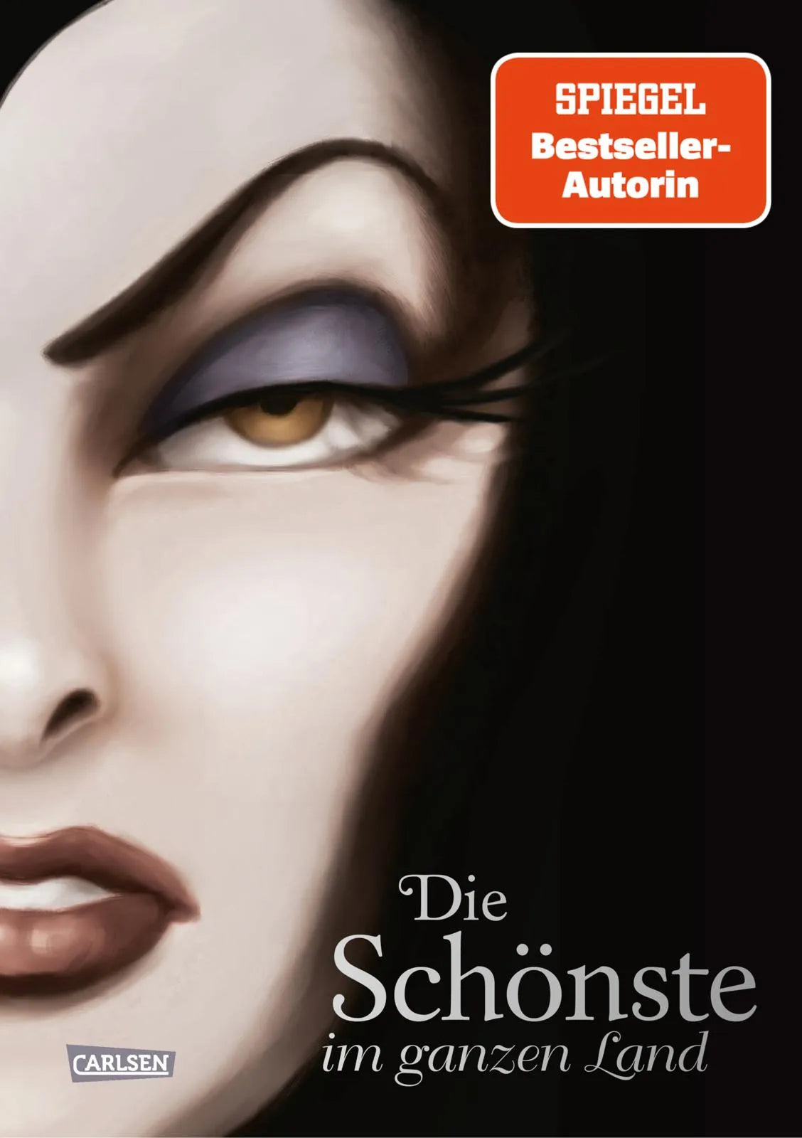 Buchcover von 'Disney Villains 1: Die Schönste im ganzen Land' - Gebundene Ausgabe von Serena Valentino