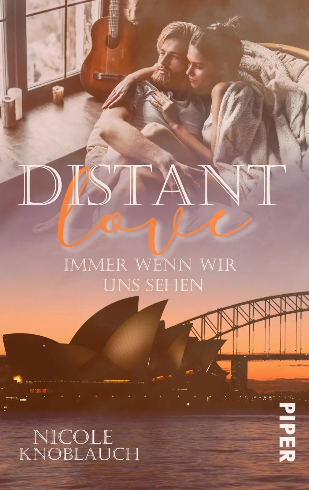Buchcover von 'Distant Love: Immer wenn wir uns sehen' - Taschenbuch von Nicole Knoblauch
