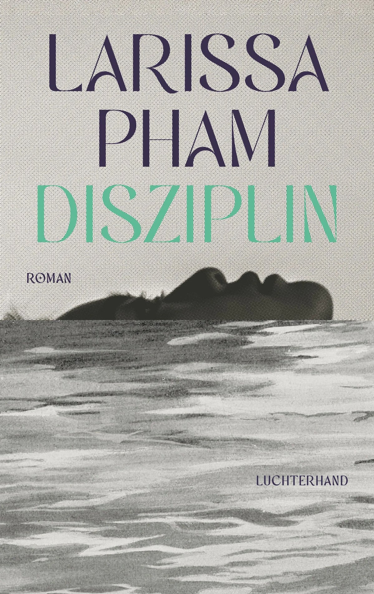 Cover: Disziplin (E-Book) von Larissa Pham