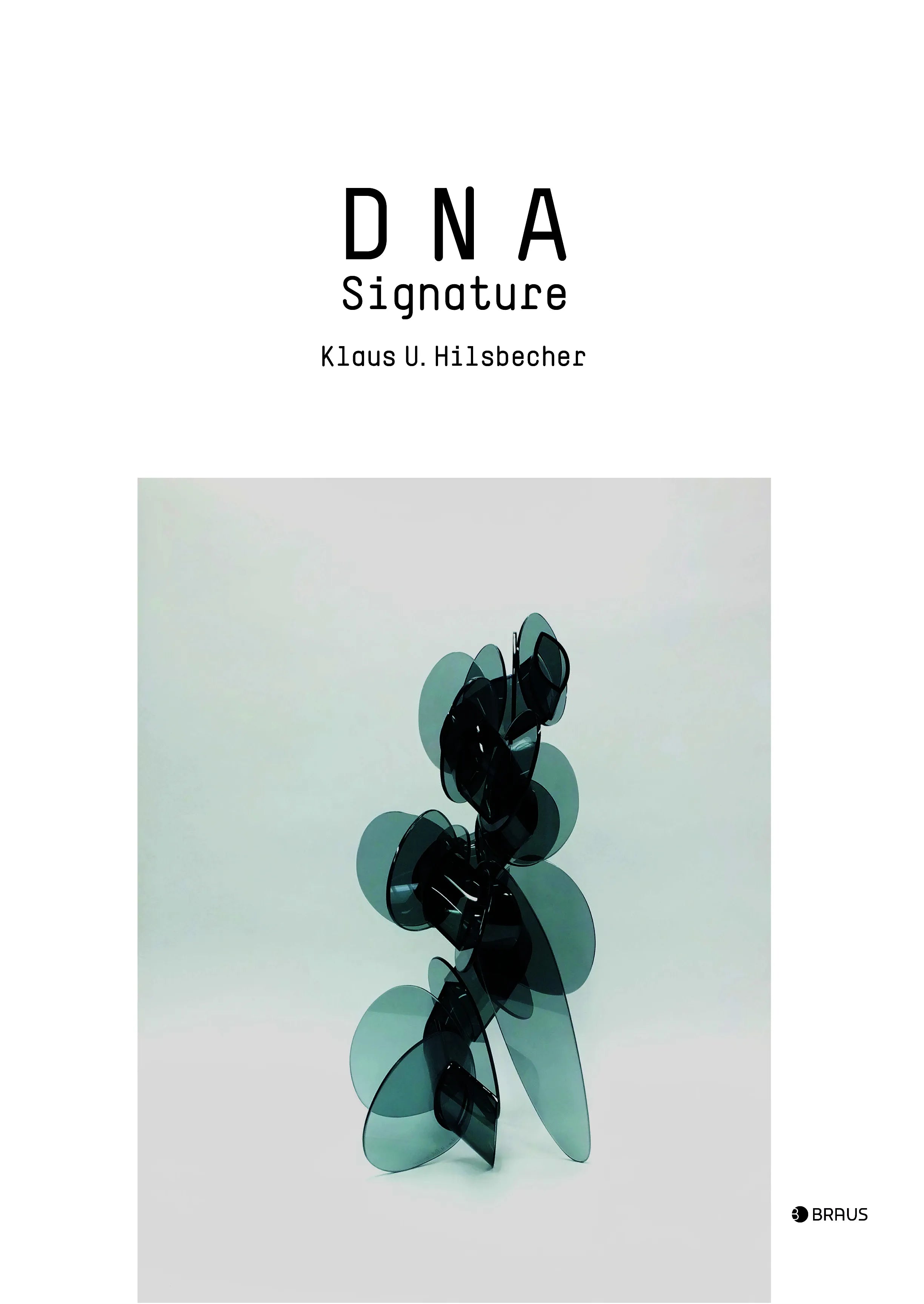 Buchcover von 'DNA Signature' - Gebundene Ausgabe von Klaus U. Hilsbecher