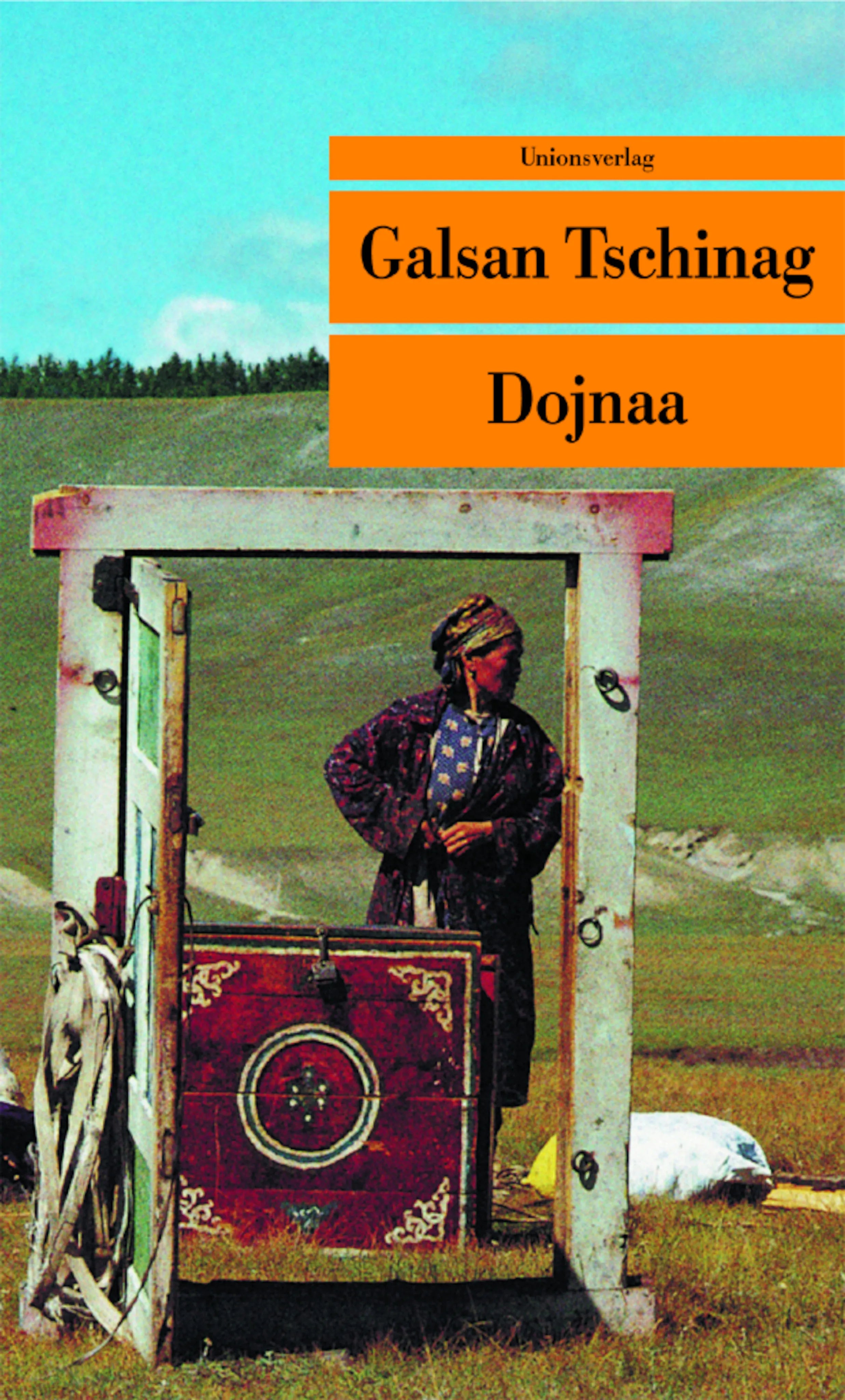 Buchcover von 'Dojnaa' - Taschenbuch von Galsan Tschinag