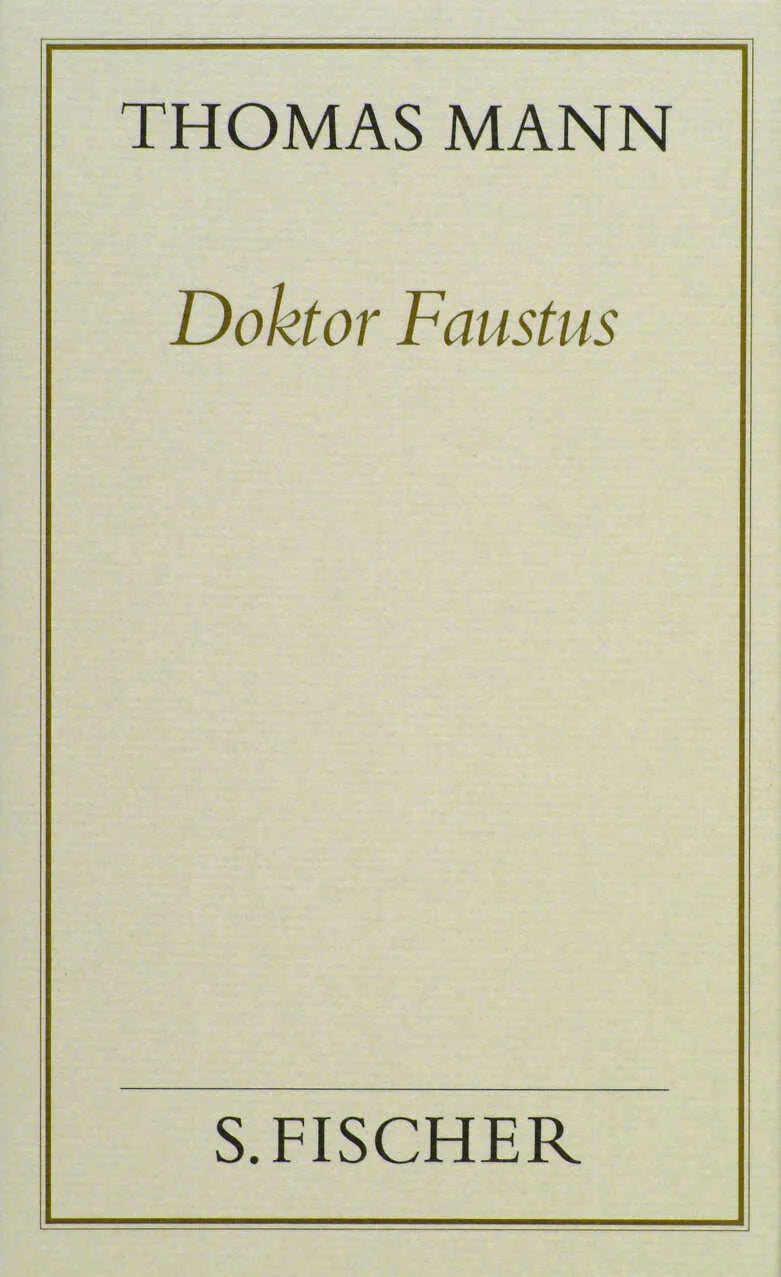 Buchcover von 'Doktor Faustus' - Gebundene Ausgabe von Thomas Mann