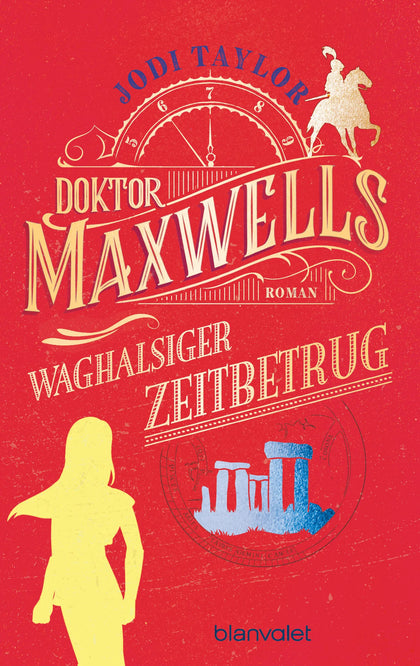 Cover: Doktor Maxwells waghalsiger Zeitbetrug (E-Book) von Jodi Taylor