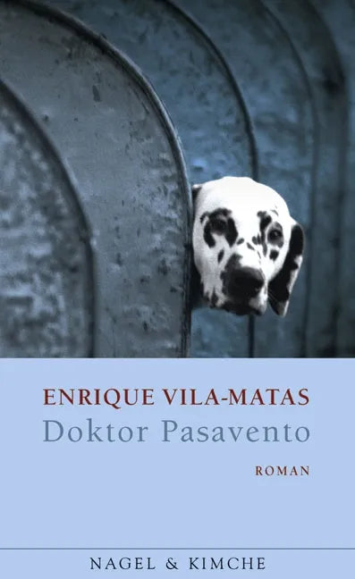 Buchcover von 'Doktor Pasavento' - Gebundene Ausgabe von Enrique Vila-Matas