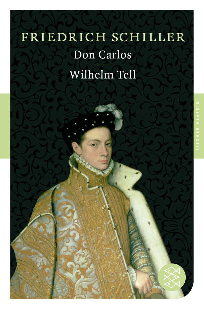 Buchcover von 'Don Carlos / Wilhelm Tell' - Taschenbuch von Friedrich Schiller