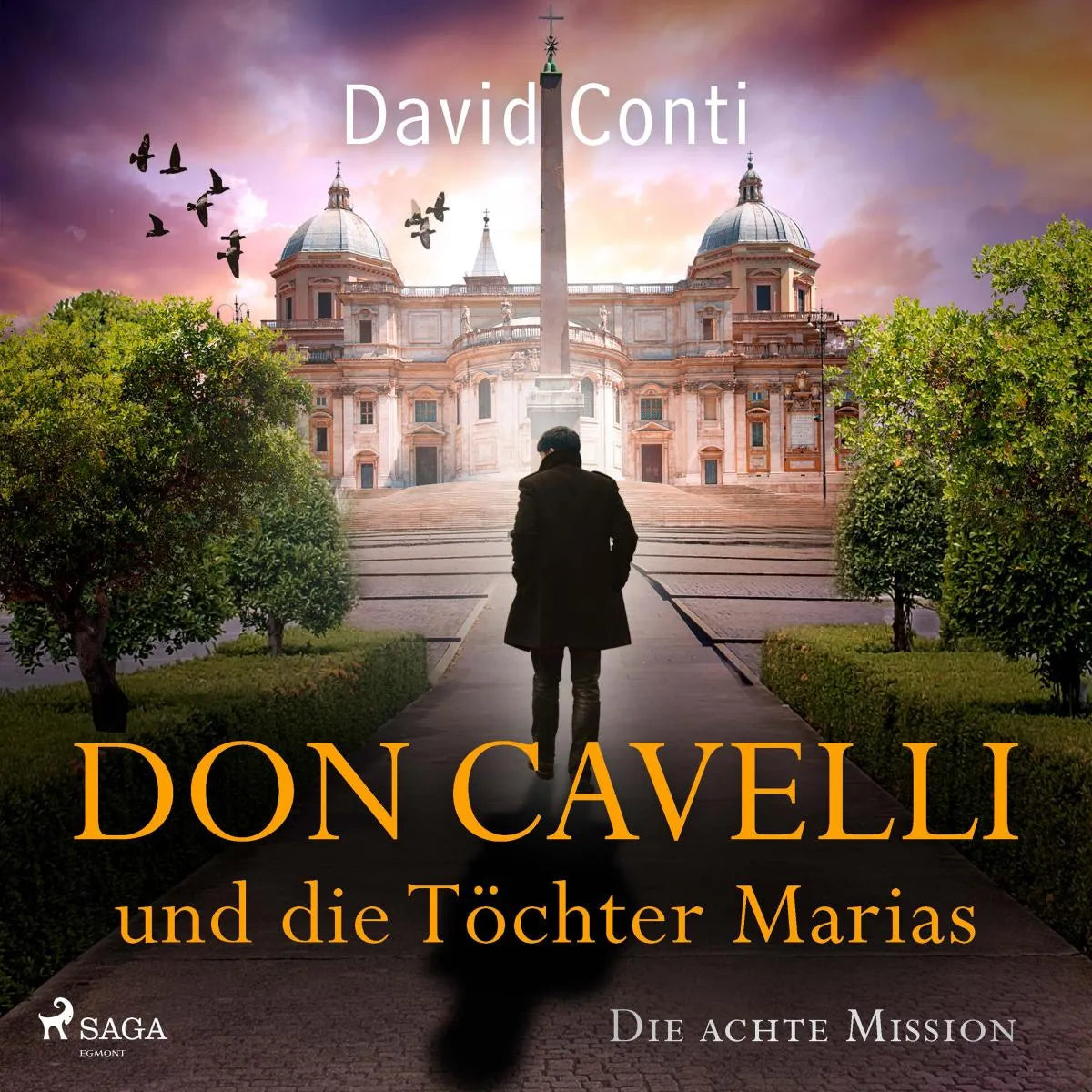 Cover: Don Cavelli und die Töchter Marias (Hörbuch Download) von David Conti