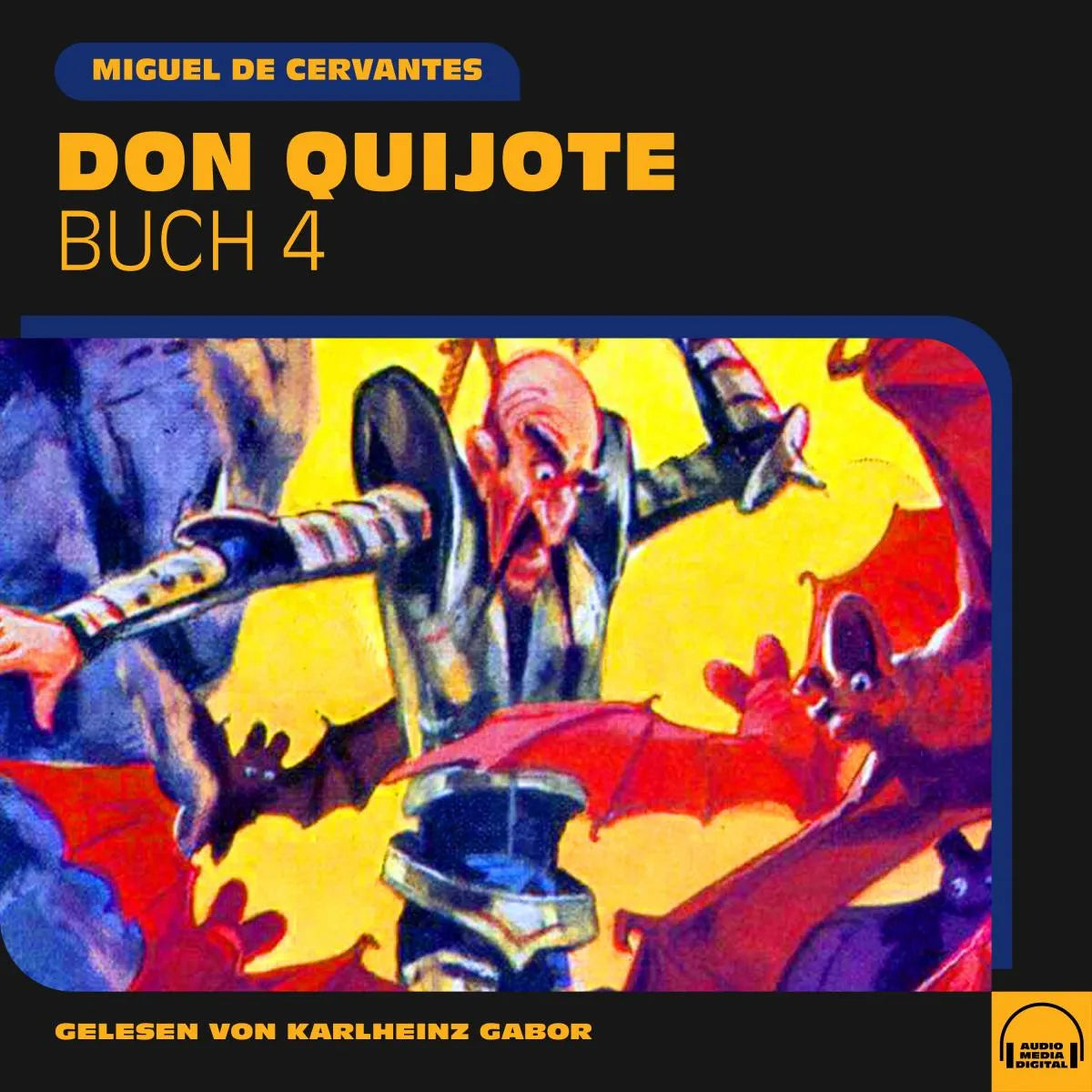 Cover: Don Quijote (Hörbuch Download) von Miguel de Cervantes