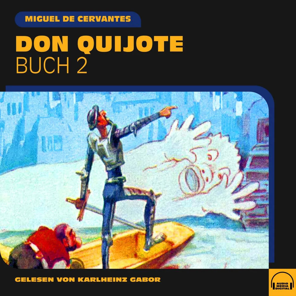 Cover: Don Quijote (Hörbuch Download) von Miguel de Cervantes