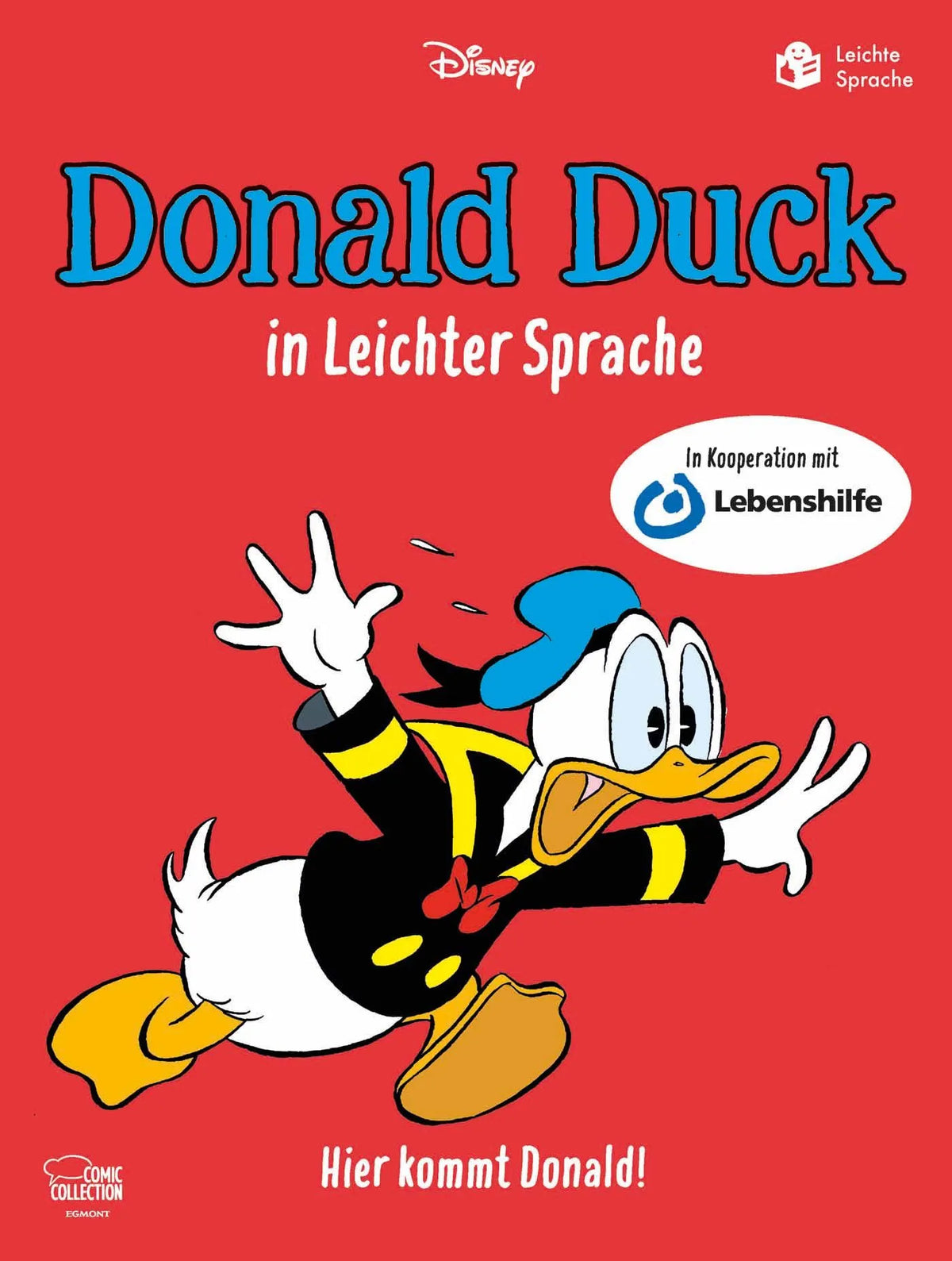 Cover: Donald Duck in Leichter Sprache - Hier kommt Donald! (Hardcover) von Walt Disney