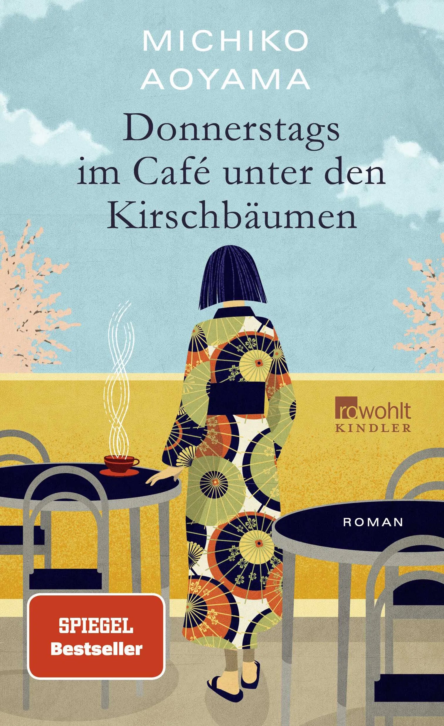 Buchcover von 'Donnerstags im Café unter den Kirschbäumen' - Gebundene Ausgabe von Michiko Aoyama