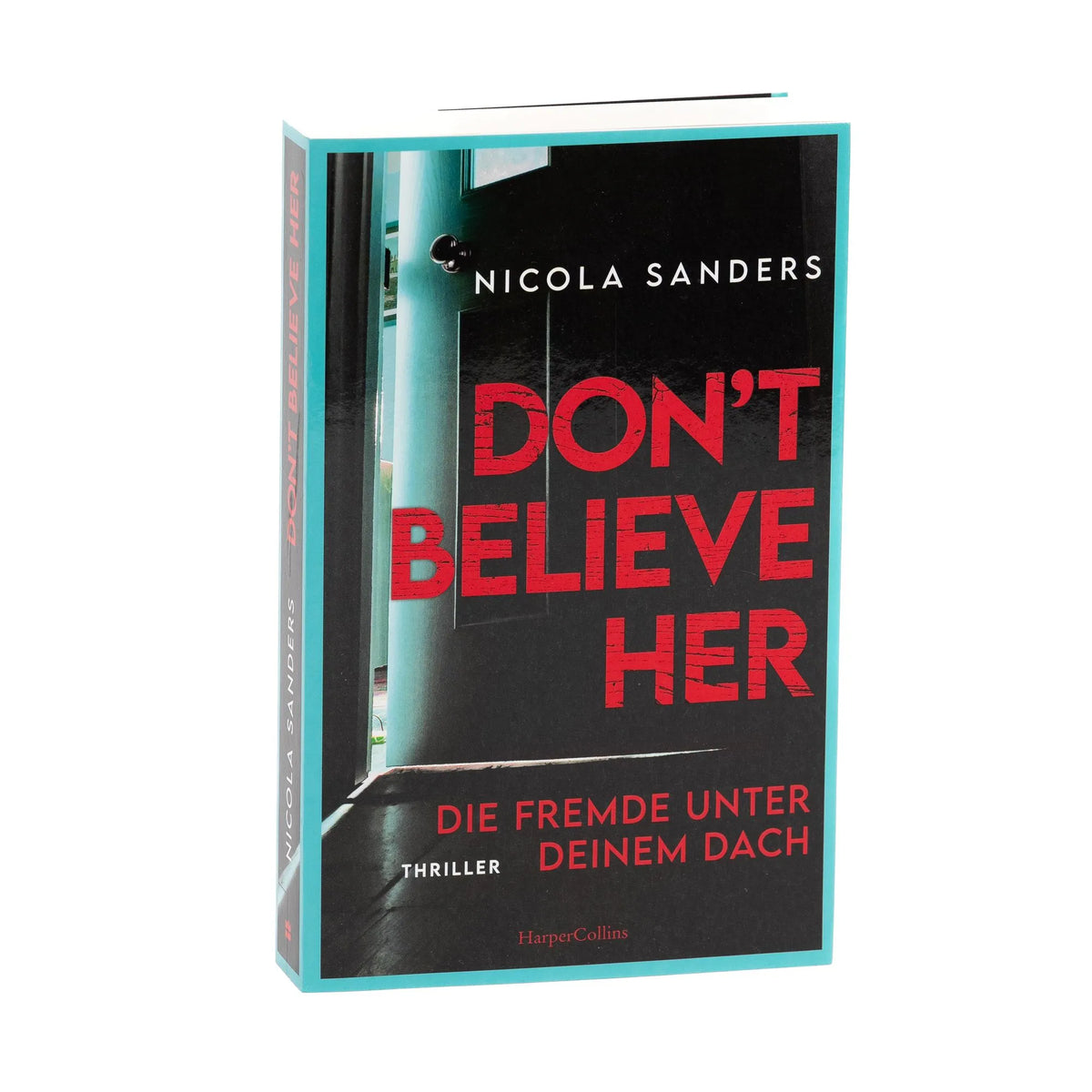 Detailansicht: Don't Believe Her (Paperback)
