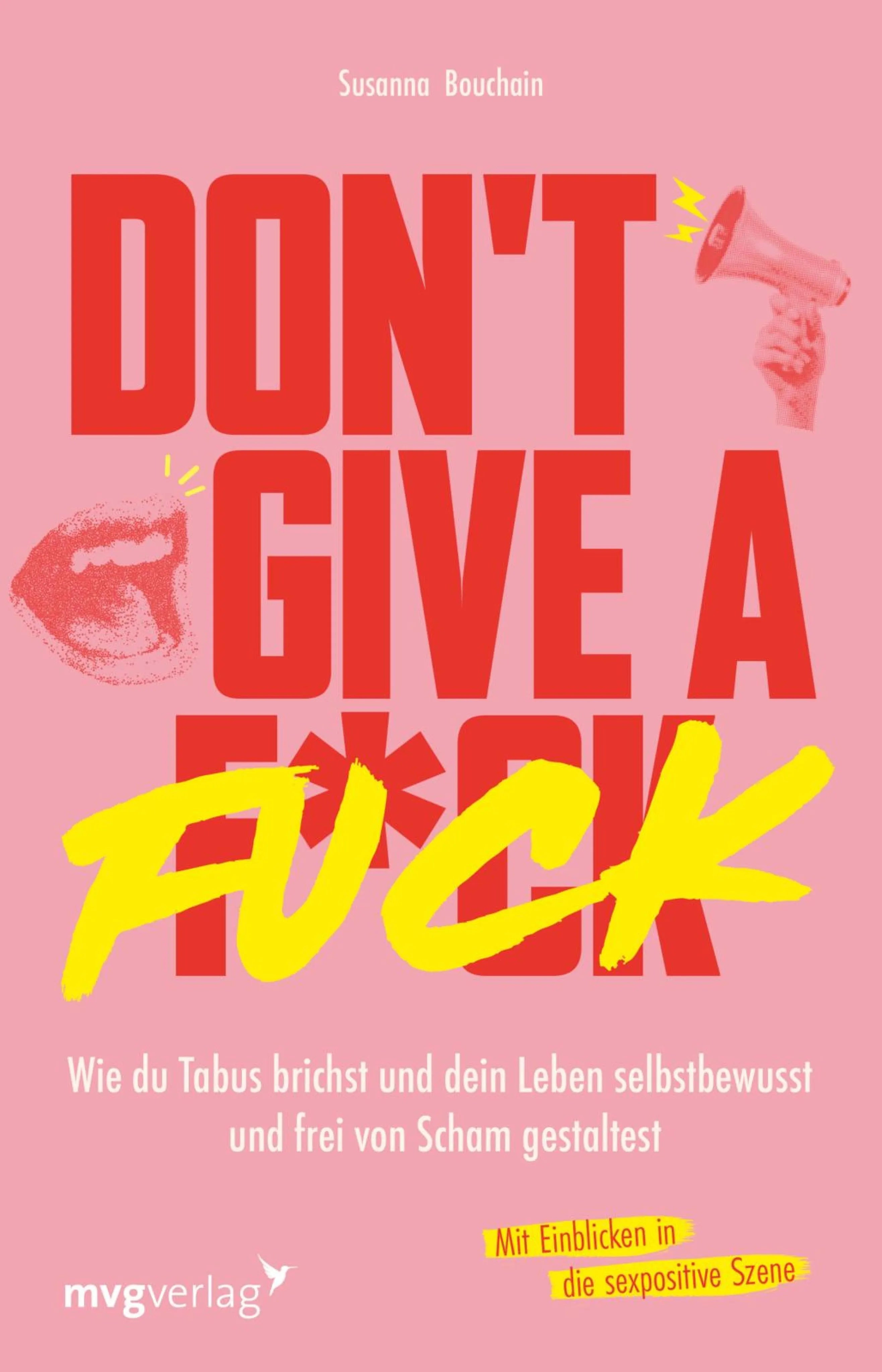 Cover: Don't give a fuck (E-Book) von Susanna Bouchain