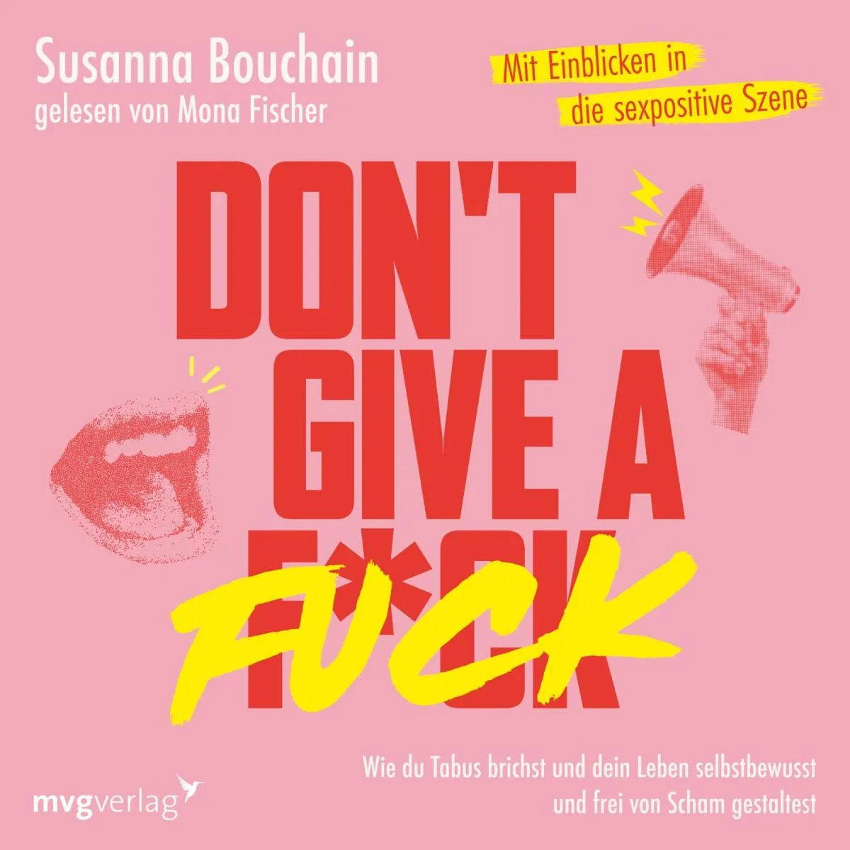Cover: Don't give a fuck (Hörbuch Download) von Susanna Bouchain