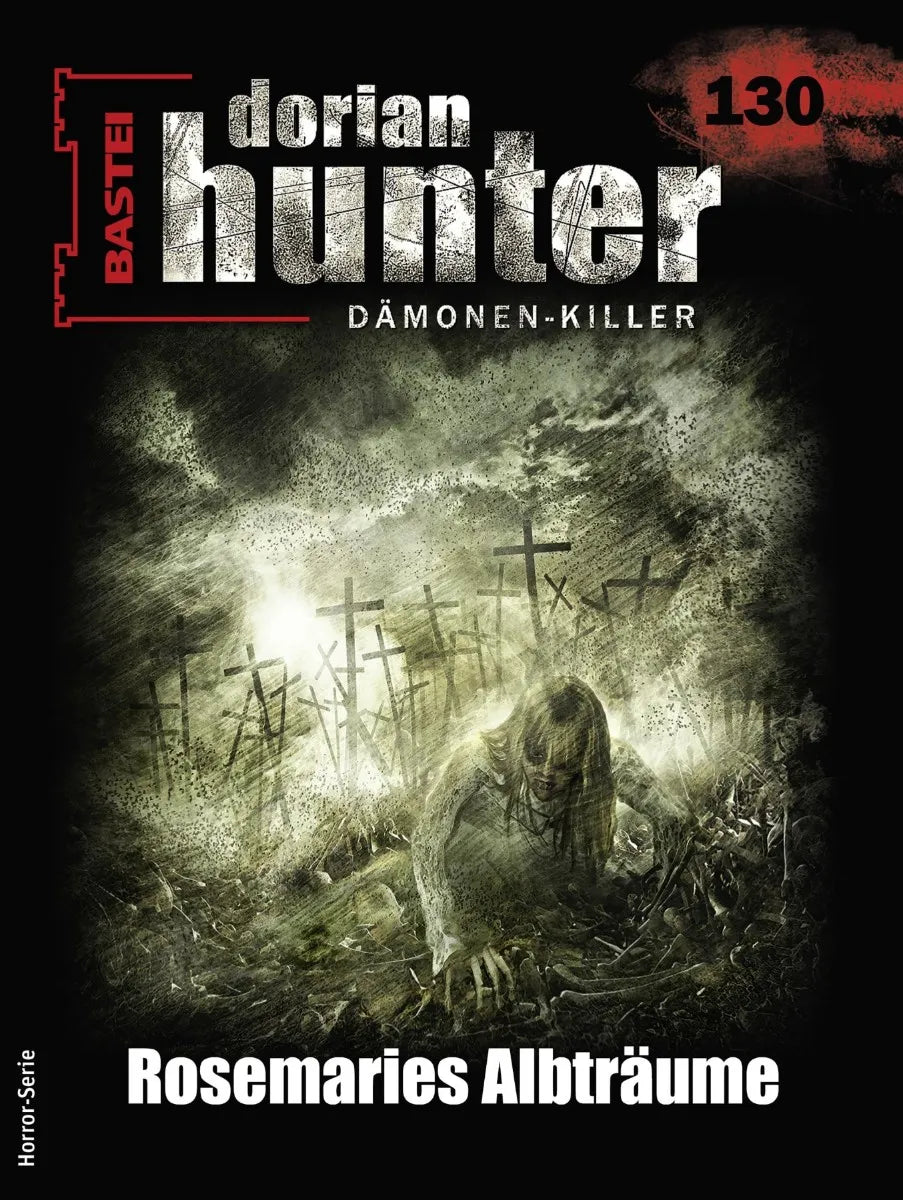 Cover: Dorian Hunter 130 (E-Book) von Ernst Vlcek