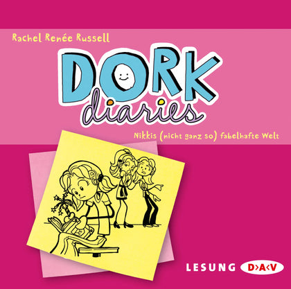 Buchcover von 'DORK Diaries – Nikkis' - Hörbuch (CD) von Rachel Renée Russell