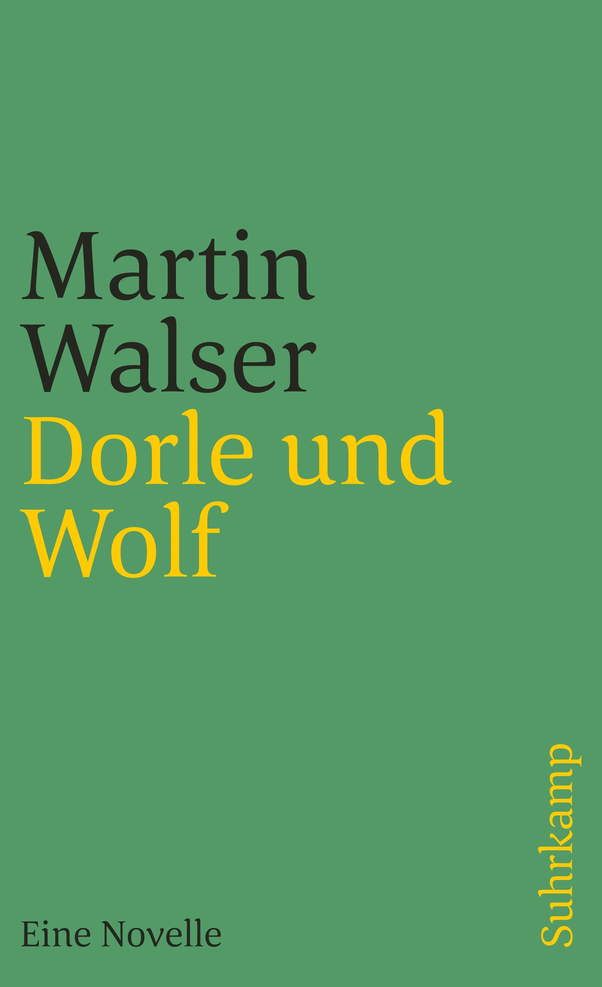 Buchcover von 'Dorle und Wolf' - Taschenbuch von Martin Walser