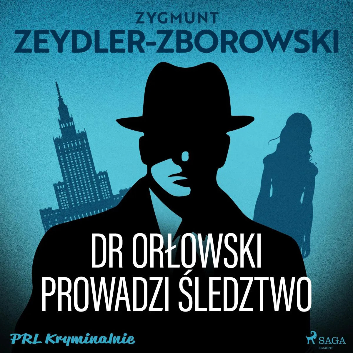 Cover: Dr Orłowski prowadzi śledztwo (Hörbuch Download) von Zygmunt Zeydler-Zborowski