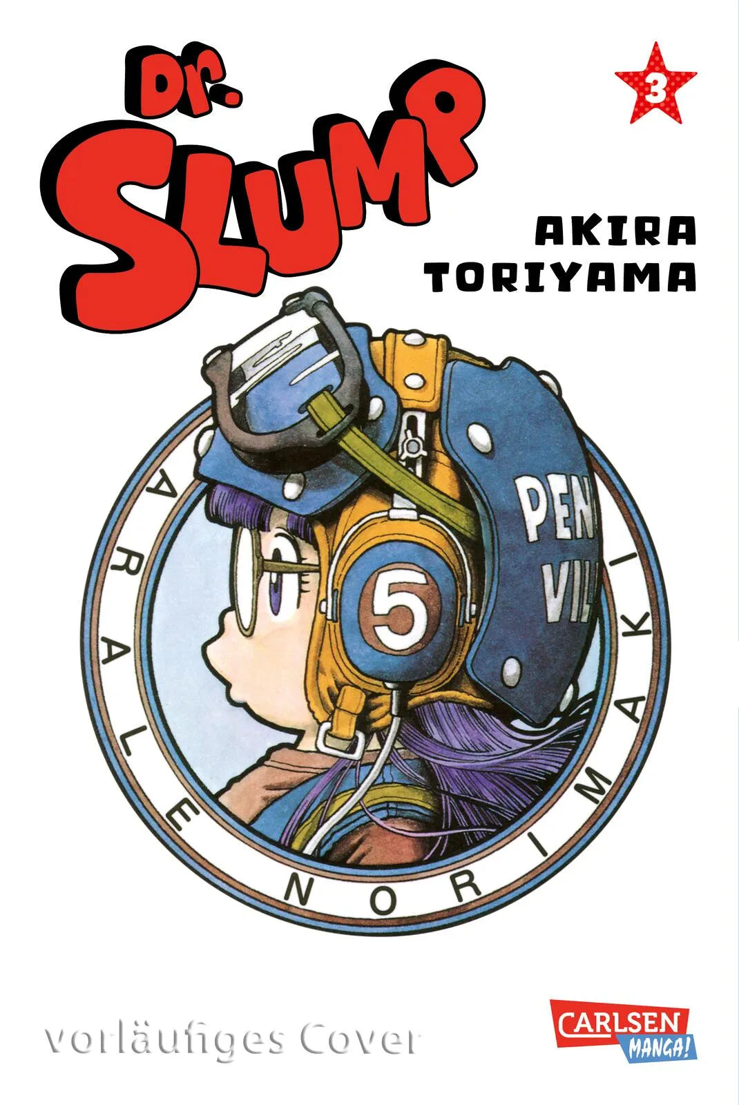 Buchcover von 'Dr. Slump Massiv 3' - Taschenbuch von Akira Toriyama