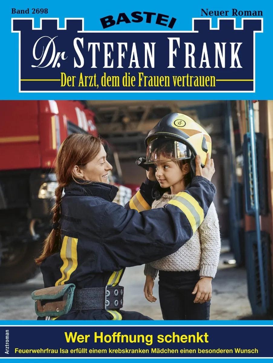 Cover: Dr. Stefan Frank 2698 (E-Book)
