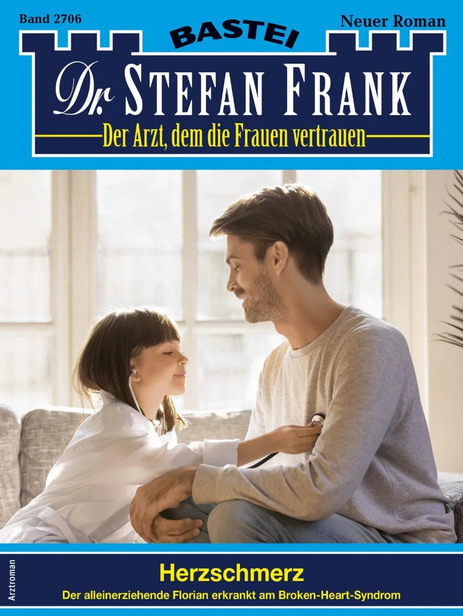 Cover: Dr. Stefan Frank 2706 (E-Book)