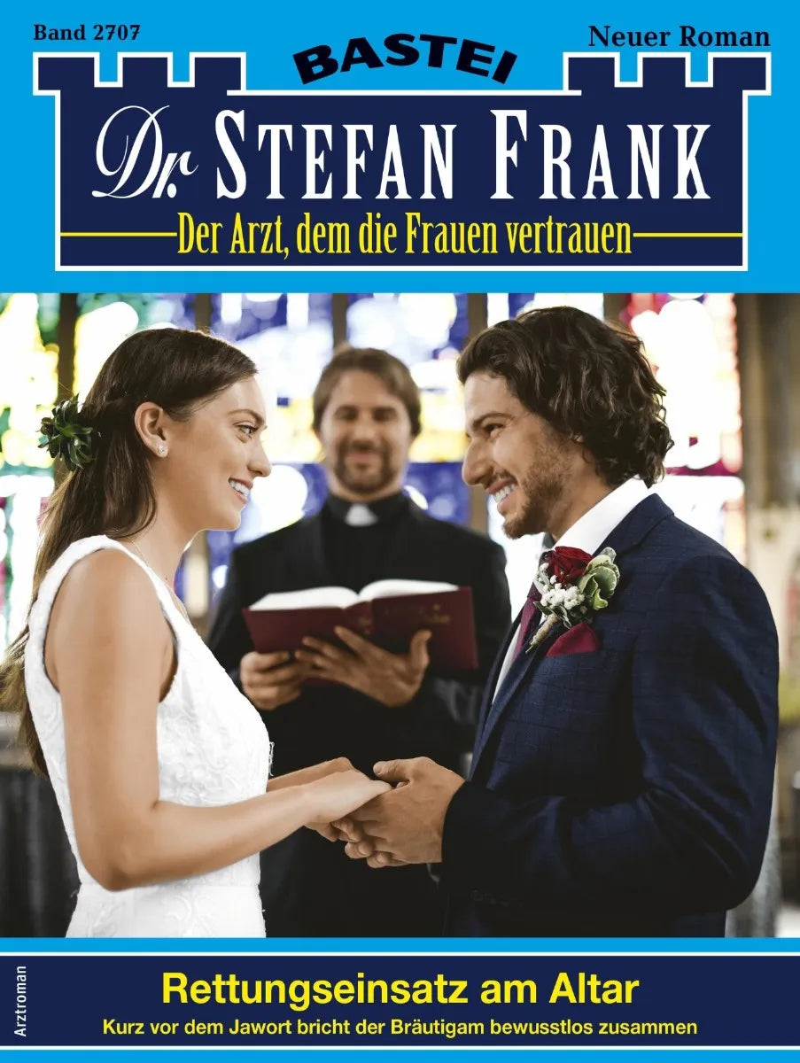 Cover: Dr. Stefan Frank 2707 (E-Book)