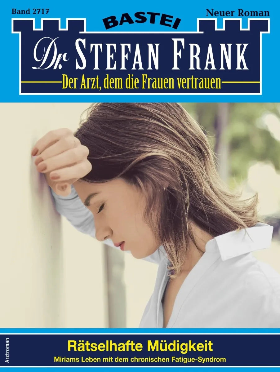 Cover: Dr. Stefan Frank 2717 (E-Book)