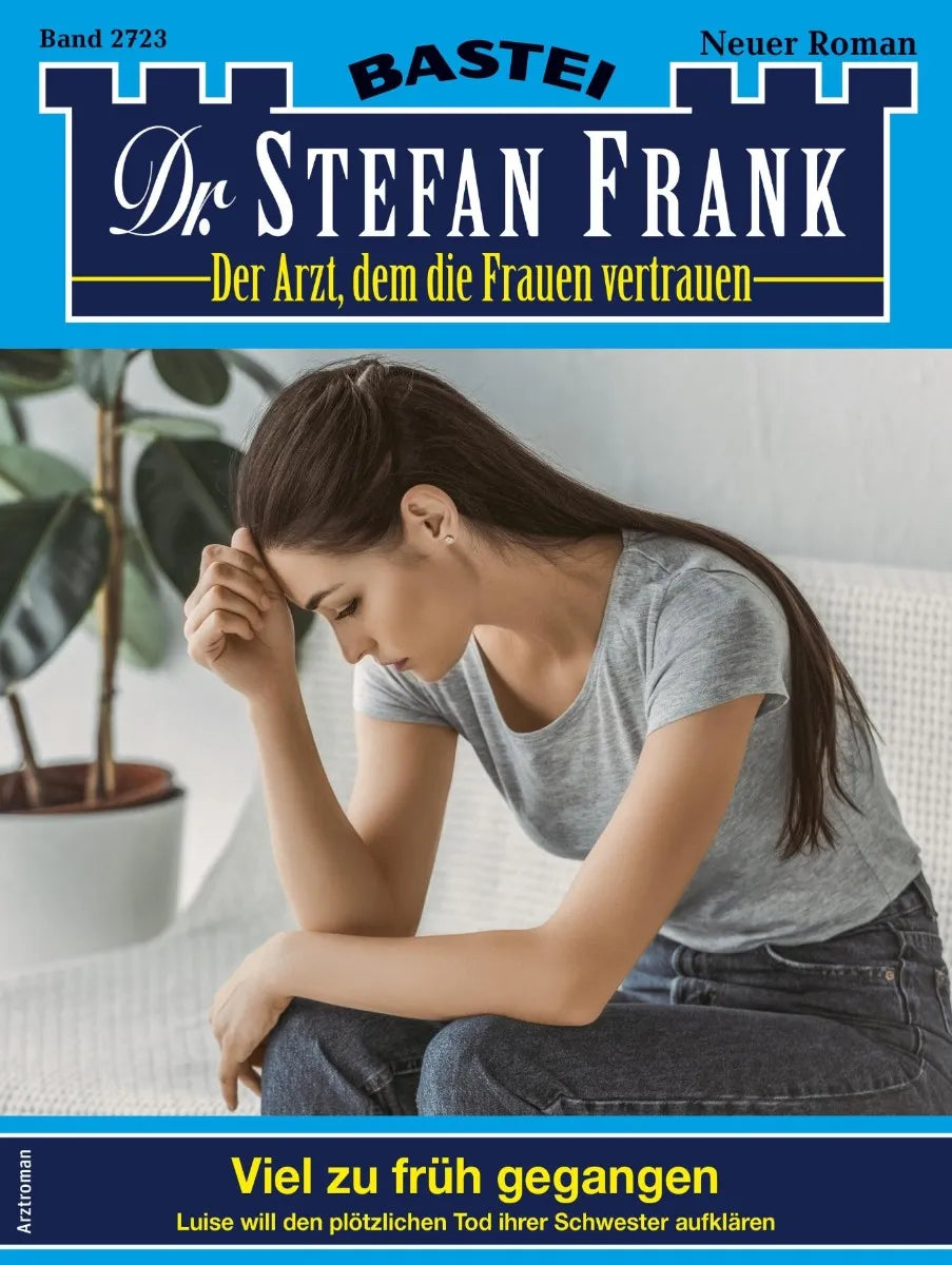 Cover: Dr. Stefan Frank 2723 (E-Book)