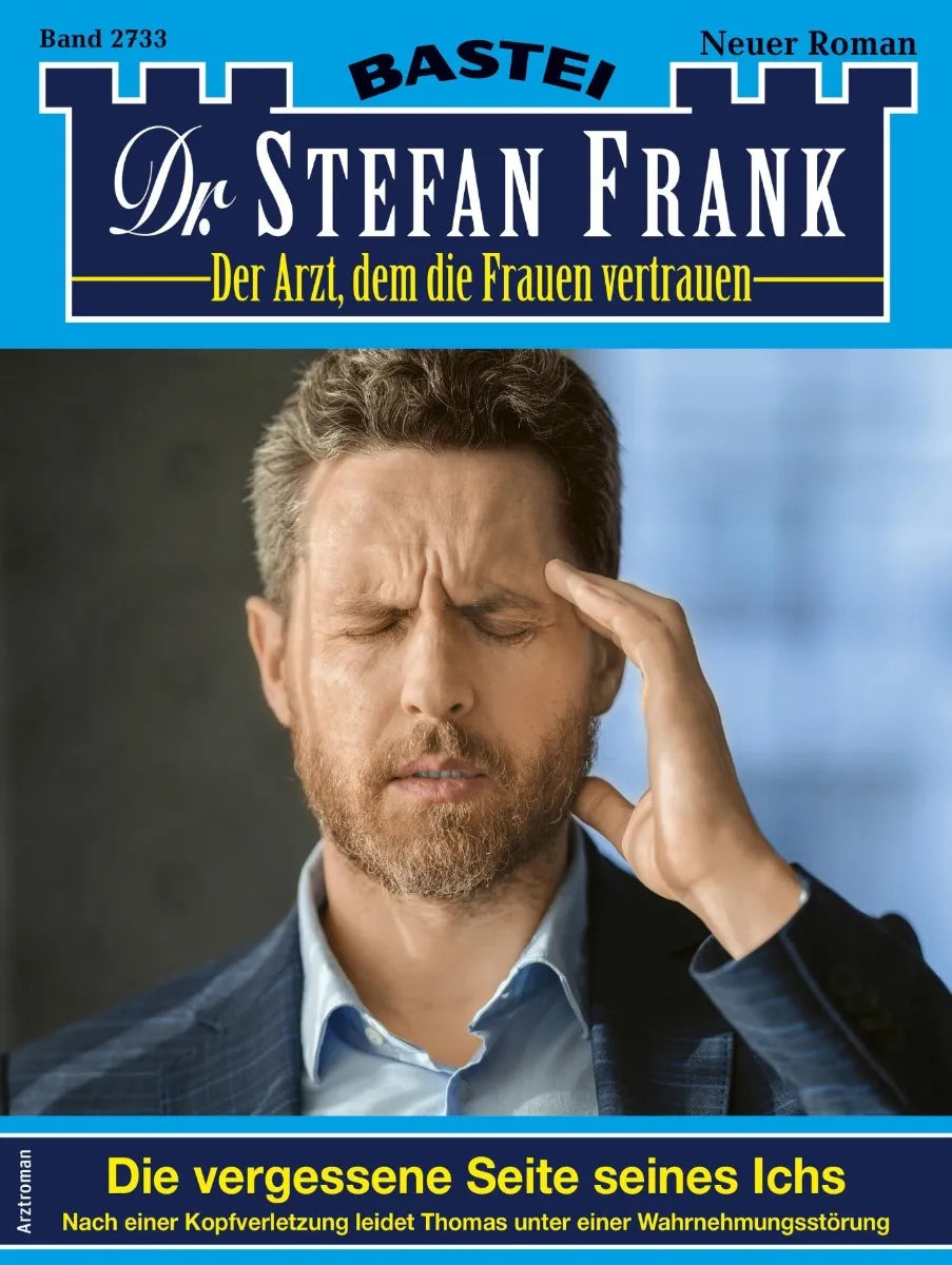 Cover: Dr. Stefan Frank 2733 (E-Book)