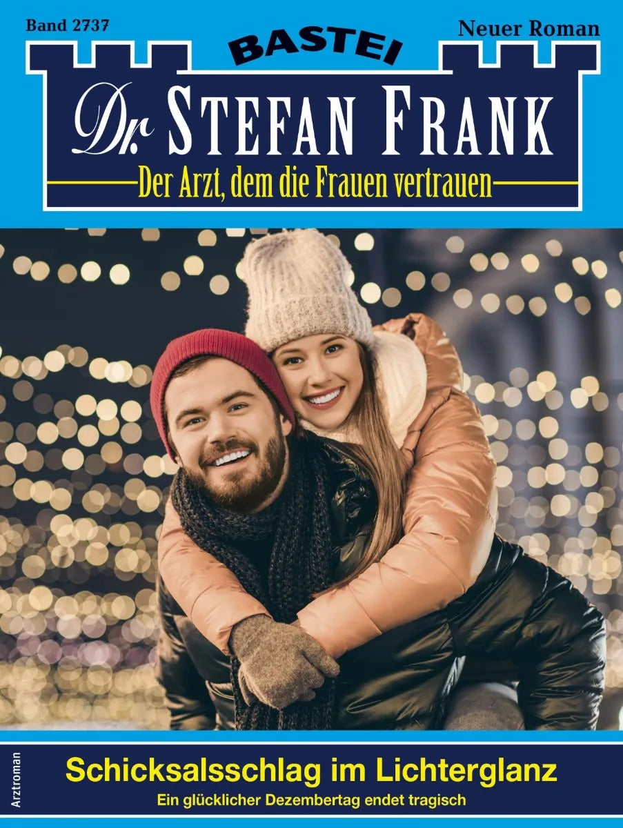 Cover: Dr. Stefan Frank 2737 (E-Book)