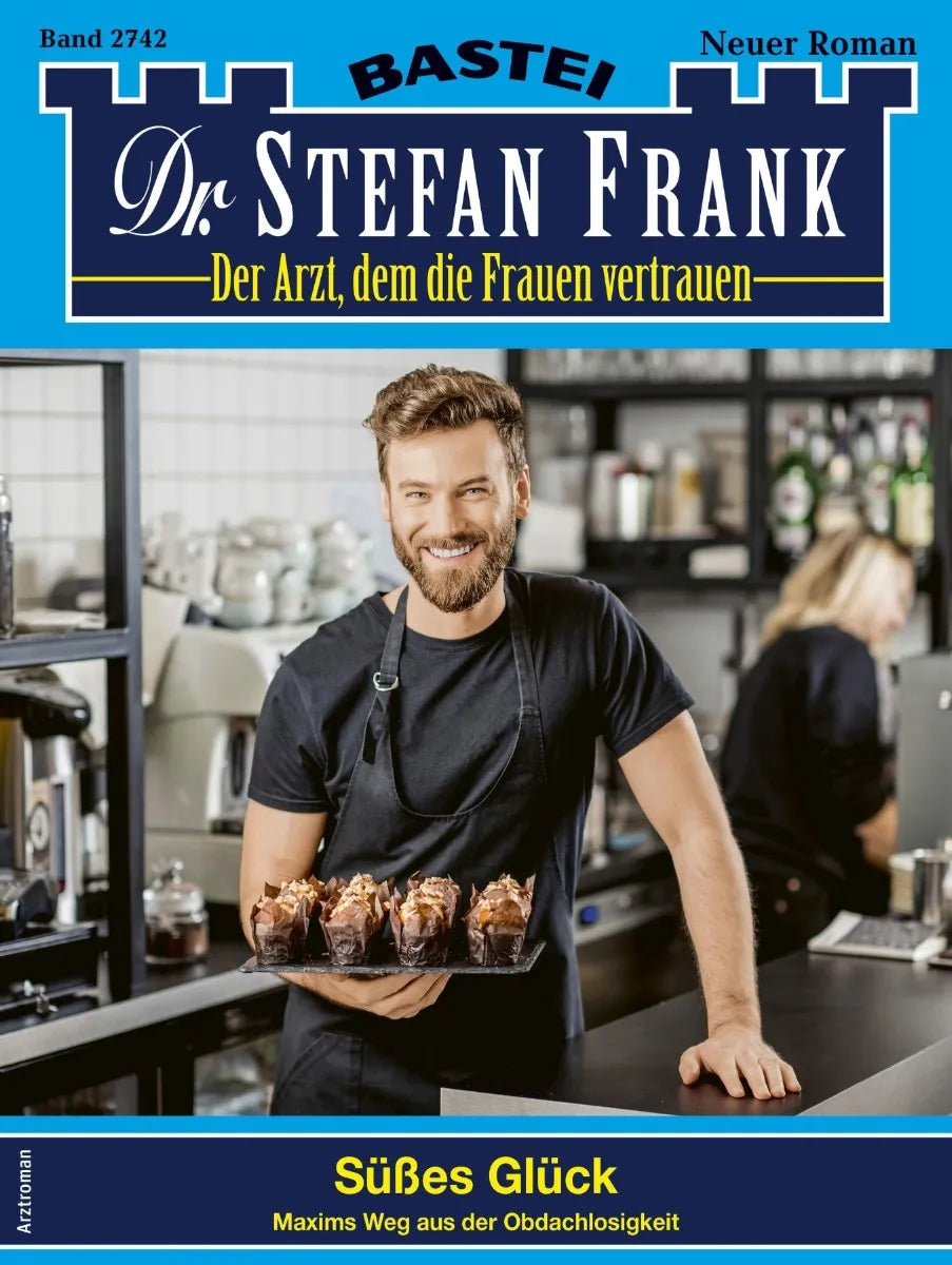 Cover: Dr. Stefan Frank 2742 (E-Book)
