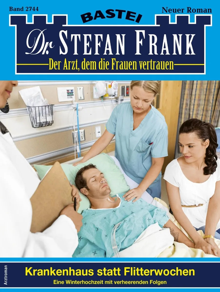 Cover: Dr. Stefan Frank 2744 (E-Book)