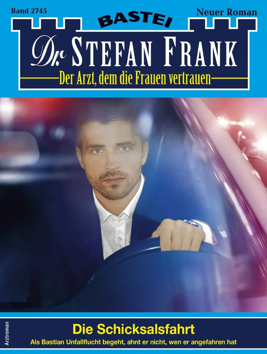 Cover: Dr. Stefan Frank 2745 (E-Book)